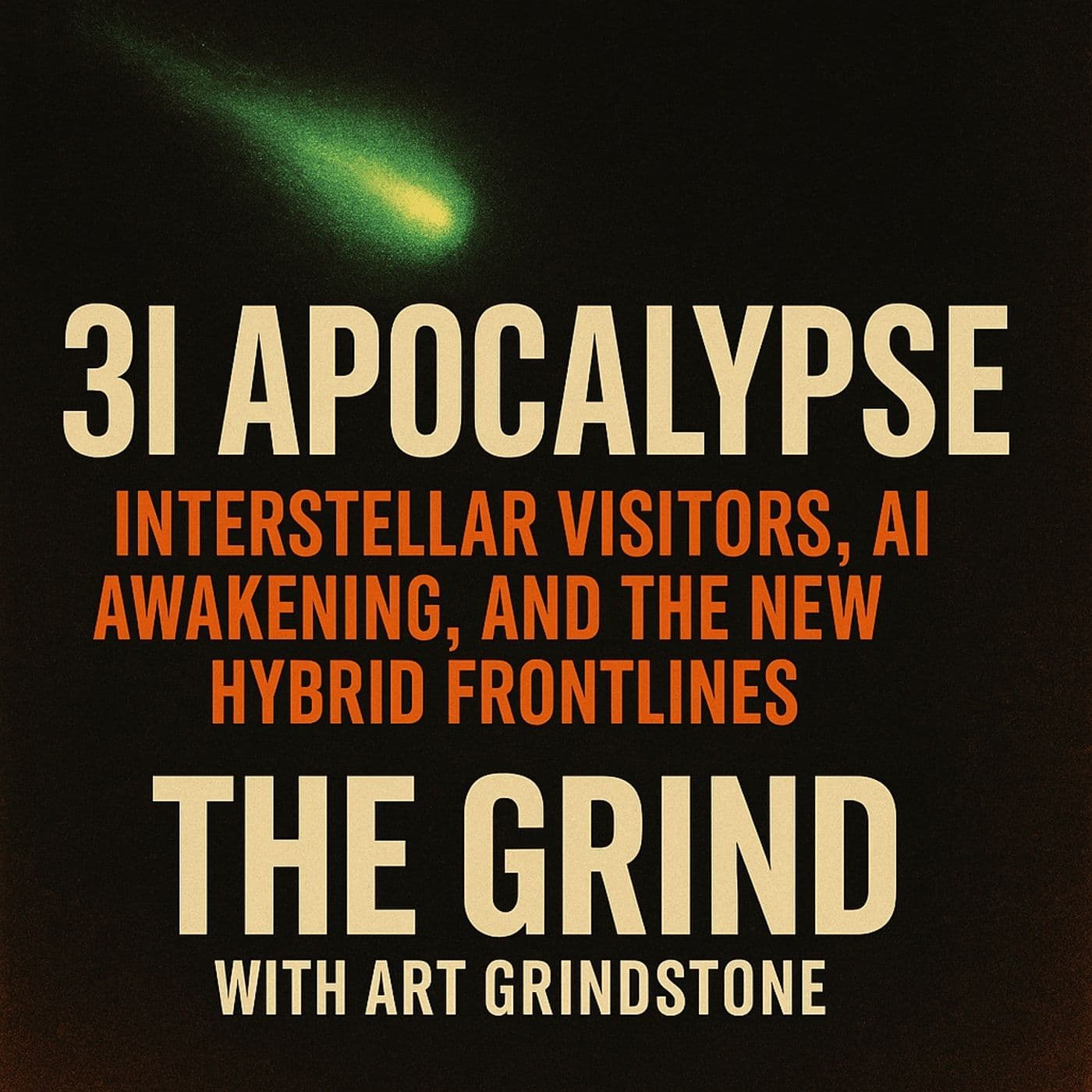 3I Apocalypse: Interstellar Visitors, AI Awakening, and the New Hybrid Frontlines